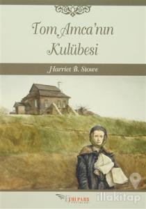 Tom Amca'nın Kulübesi