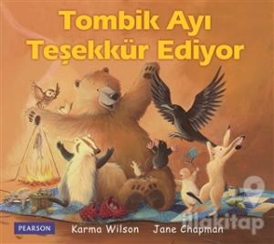 Tombik Ayı Teşekkür Ediyor