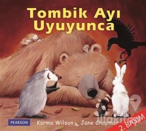 Tombik Ayı Uyuyunca