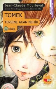 Tomek Tersine Akan Nehir 1. Kitap