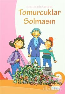 Tomurcuklar Solmasın