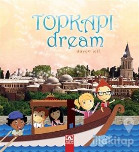Topkapı Dream