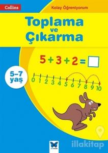 Toplama ve Çıkarma - Collins Kolay Öğreniyorum (5-7 Yaş)