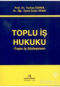 Toplu İş Hukuku
