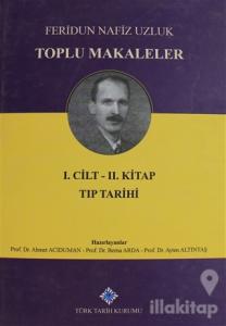 Toplu Makaleler Cilt 1 (İkinci Kitap) (Ciltli)