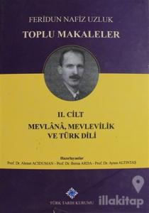 Toplu Makaleler Cilt 2 (Ciltli)