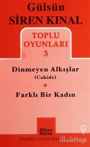 Toplu Oyunlar 3 / Dinmeyen Alkışlar (Cahide) - Farklı Bir Kadın