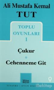 Toplu Oyunları 1 / Çukur - Cehenneme Git