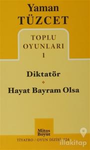 Toplu Oyunları 1 - Diktatör - Hayat Bayram Olsa