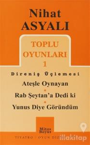 Toplu Oyunları 1 - Direniş Üçlemesi