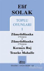 Toplu Oyunları 1 / Zümrüdüanka 1. Versiyon - Zümrüdüanka 2. Versiyon - Kırmızı Ruj - Teneke Mahalle