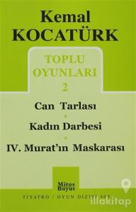 Toplu Oyunları 2 / Can Tarlası - Kadın Darbesi - 4. Murat Maskarası