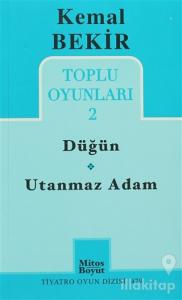 Toplu Oyunları 2 - Düğün / Utanmaz Adam