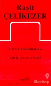 Toplu Oyunları 2 Mutlu Beraberlik / Bir Kuşluk Vakti