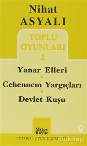 Toplu Oyunları 2: Yanar Elleri - Cehennem Yargıçları - Devlet Kuşu