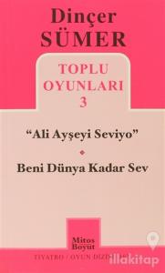 Toplu Oyunları 3 - Ali Ayşeyi Seviyo, Beni Dünya Kadar Sev