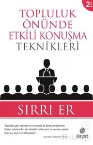 Topluluk Önünde Etkili Konuşma Teknikleri