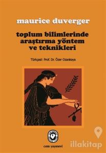 Toplum Bilimlerinde Araştırma Yöntem ve Teknikleri