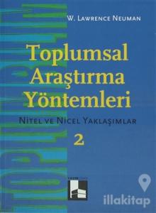 Toplumsal Araştırma Yöntemleri (Cilt 2)