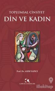 Toplumsal Cinsiyet - Din ve Kadın