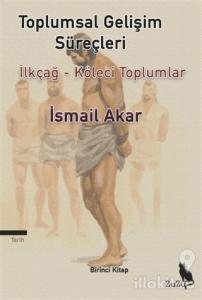 Toplumsal Gelişim Süreçleri