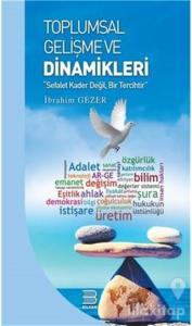 Toplumsal Gelişme Ve Dinamikleri