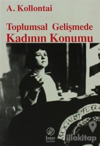 Toplumsal Gelişmede Kadının Konumu