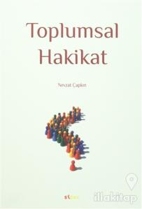 Toplumsal Hakikat