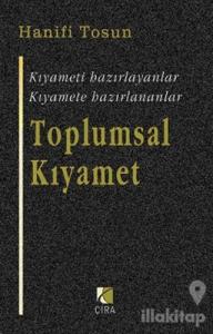 Toplumsal Kıyamet