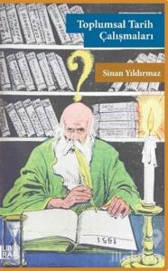 Toplumsal Tarih Çalışmaları