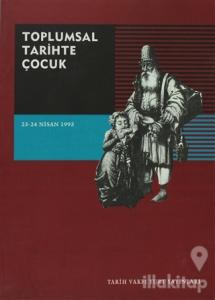 Toplumsal Tarihte Çocuk