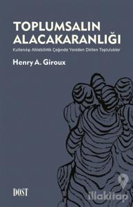 Toplumsalın Alacakaranlığı