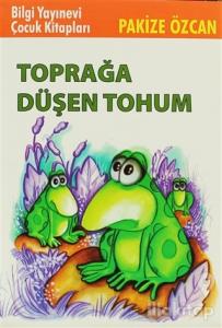 Toprağa Düşen Tohum