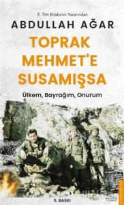 Toprak Mehmet'e Susamışsa