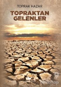 Topraktan Gelenler