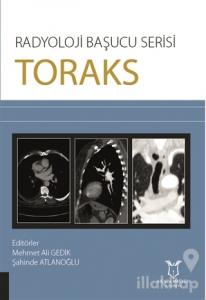 Toraks - Radyoloji Başucu Serisi