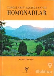 Torosların Savaşçı Kavmi Homonadlar