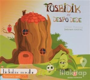 Tosbidik ve Despo Dede