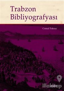 Trabzon Bibliyografyası