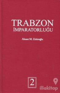Trabzon İmparatorluğu (Ciltli)