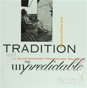 Tradition and the Unpredictable: The Allan Chasanoff (Ciltli)