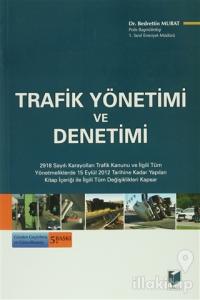 Trafik Yönetimi ve Denetimi