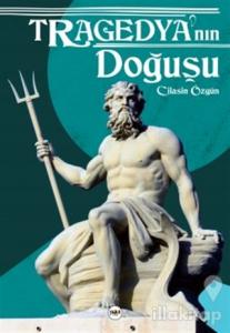 Tragedya'nın Doğuşu