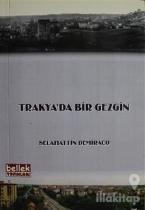 Trakya'da Bir Gezgin