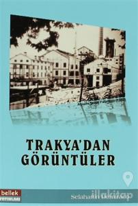 Trakya'dan Görüntüler
