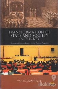 Transformation of State and Society in Turkey