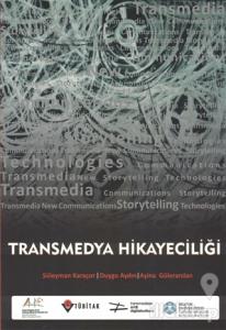 Transmedya Hikayeciliği