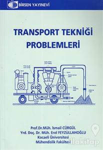 Transport Tekniği Problemleri