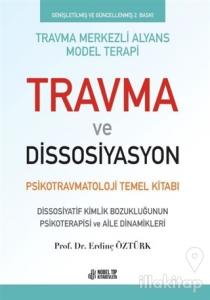 Travma ve Dissosiyasyon