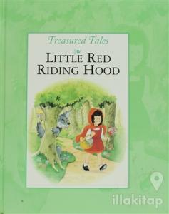 Treasured Tales : Little Red Rıdıng Hood (Ciltli)